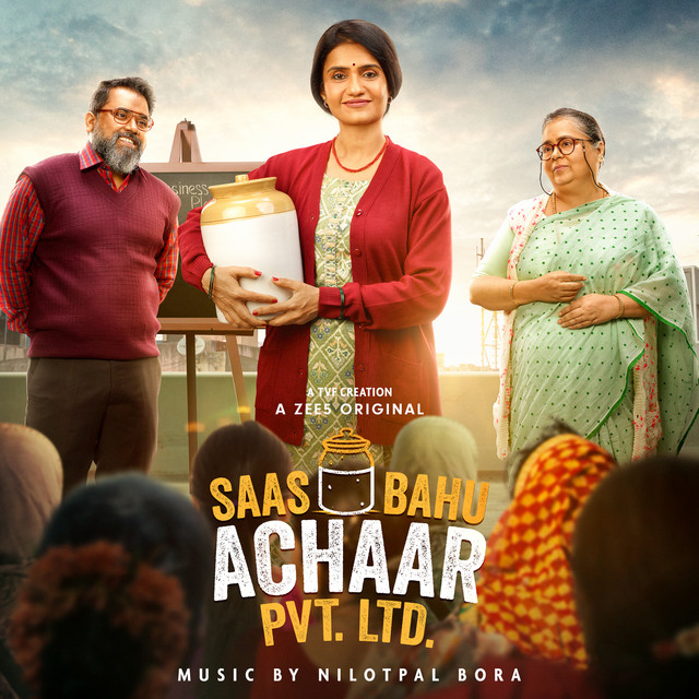 Saas Bahu Achaar Pvt. Ltd. (Music from the Series) cover art