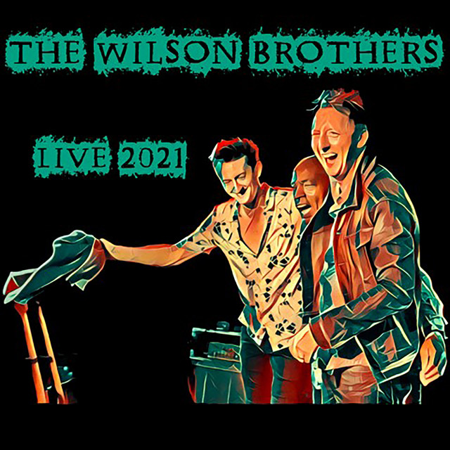 The Wilson Brothers