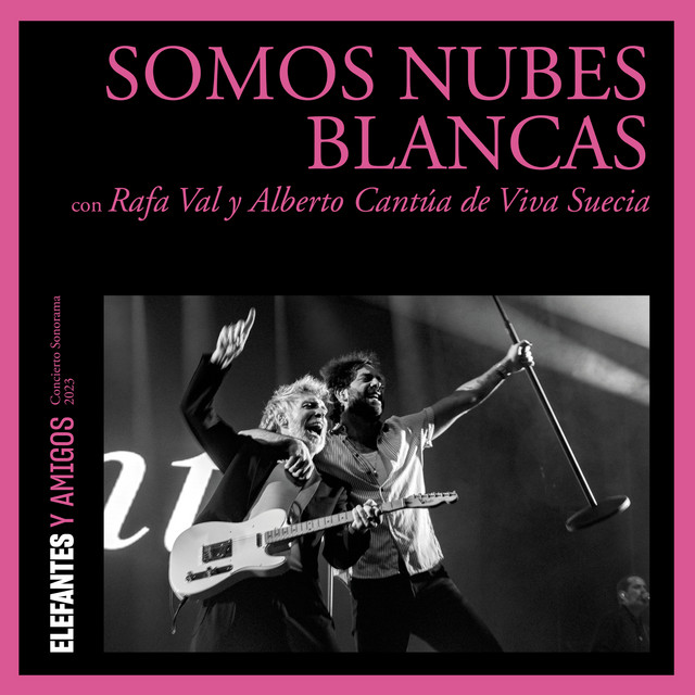 Somos nubes blancas (con Rafa Val, Alberto Cantúa) - Sonorama 2023