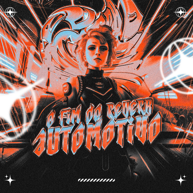 O FIM DO REVERB AUTOMOTIVO cover art