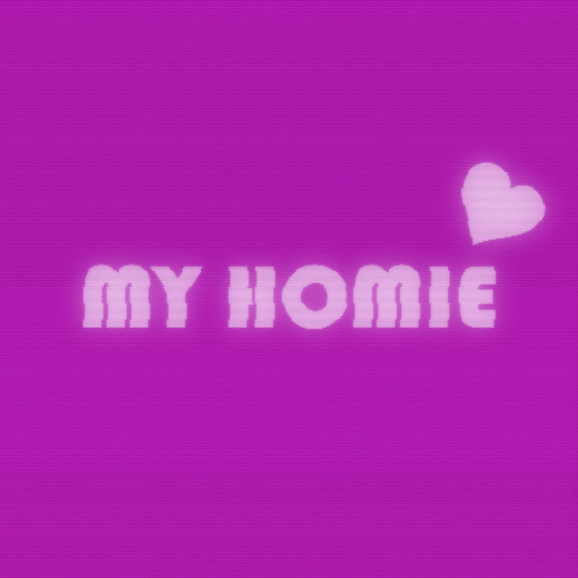 My Homie cover art