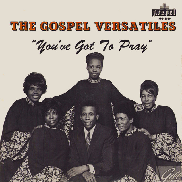 You've Got To Pray