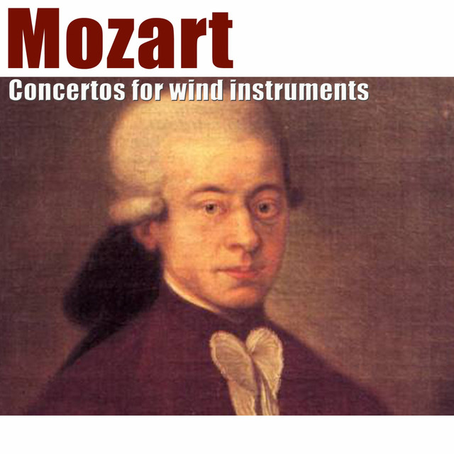 Mozart: Concertos for Wind Instruments