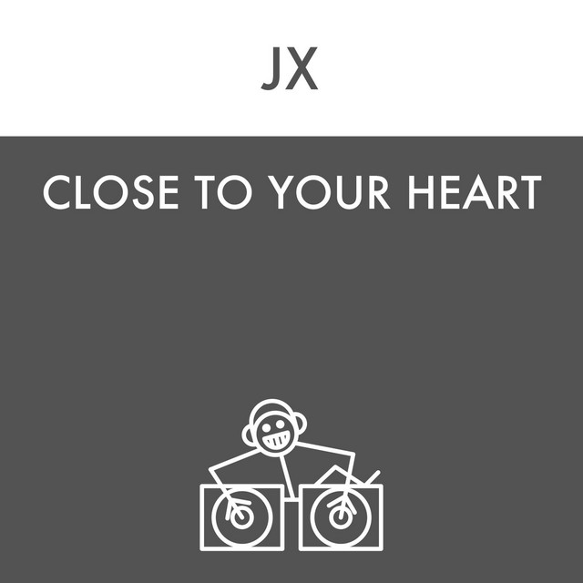 Close To Your Heart cover