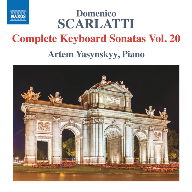 Scarlatti: Complete Keyboard Sonatas, Vol. 20 - Album by Domenico