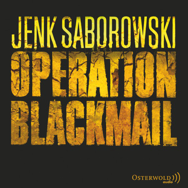 Operation Blackmail (Thriller) cover art