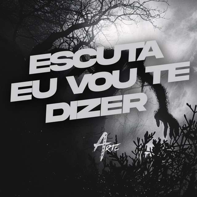ESCUTA EU VOU TE DIZER