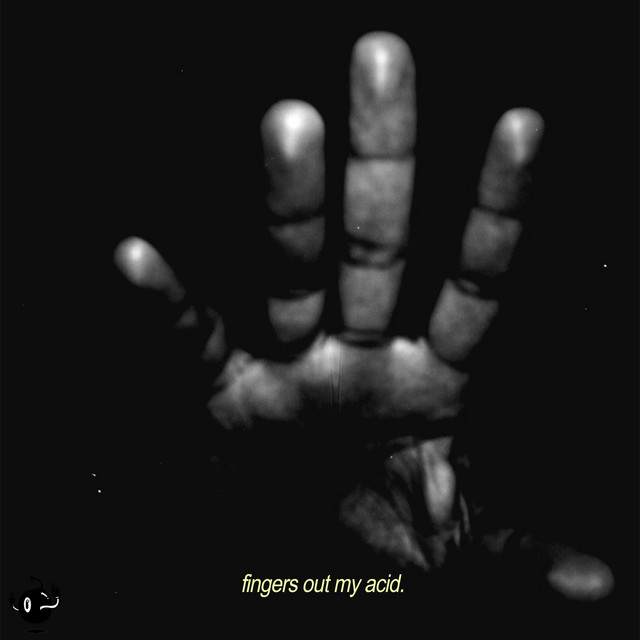 Fingers out My Acid cover art