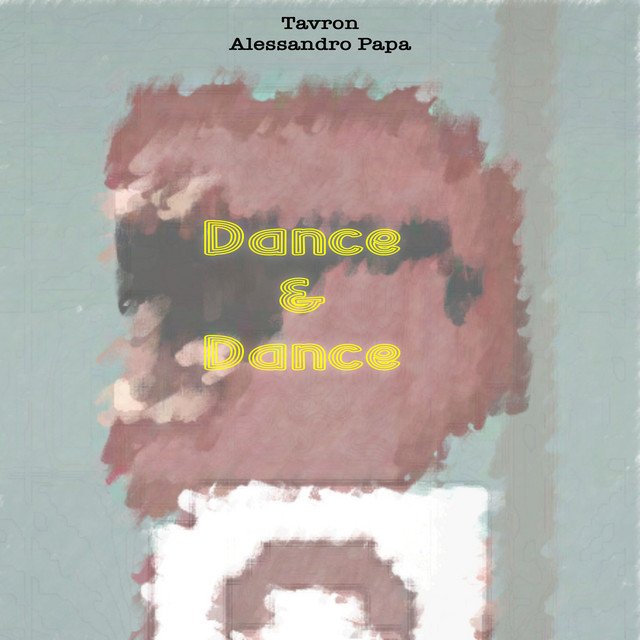 Обкладинка: Dance & Dance - 2026 Remaster — Alessandro Papa