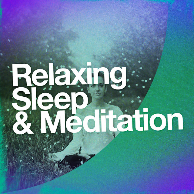 Relaxing Sleep & Meditation cover art