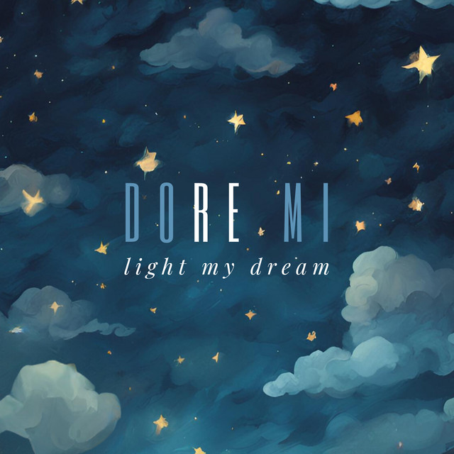 Light My Dream