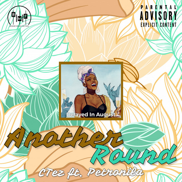 Another Round - Single by CTez | Spotify