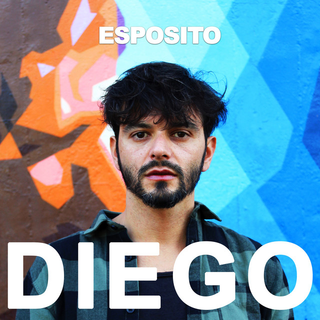 Diego - song and lyrics by Esposito | Spotify