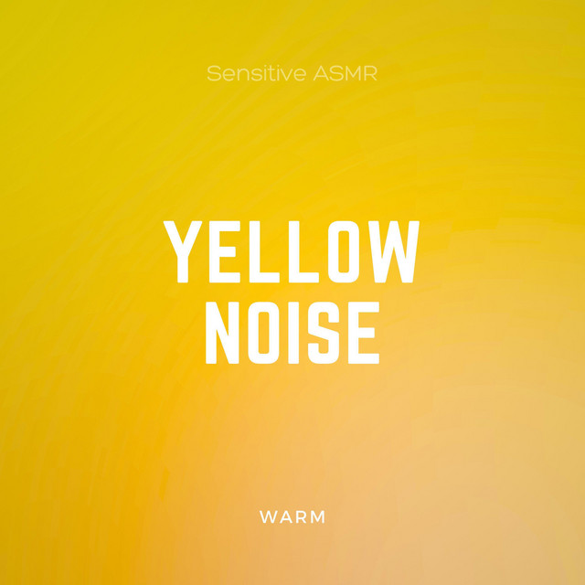 Yellow Noise Warm cover art