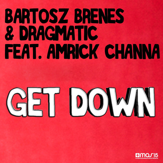 Get Down (feat. Amrick Channa) cover art