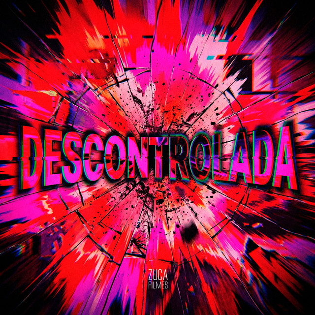 Descontrolada
