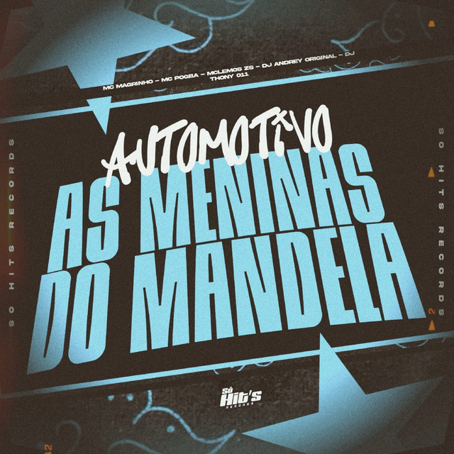 Automotivo as Meninas do Mandela