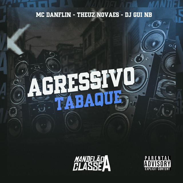 Agressivo Tabaque