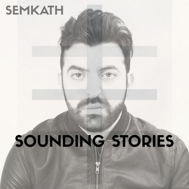 Sounding Stories - EP by Semkath | Spotify