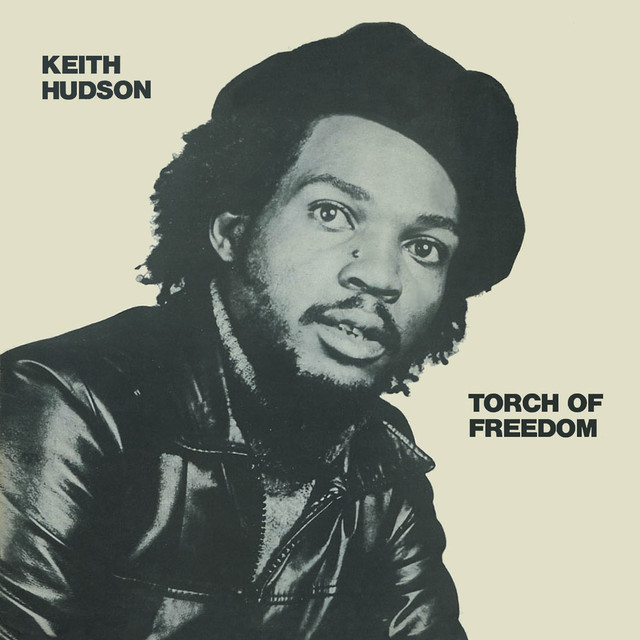 洋楽 Keith Hudson Torch of Freedom US org LP Torch Of Freedom - Album by Keith Hudson | Spotify