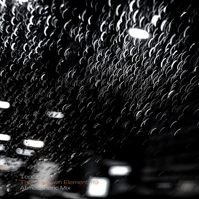 The Unknown Element 119 (Atmospheric Mix)