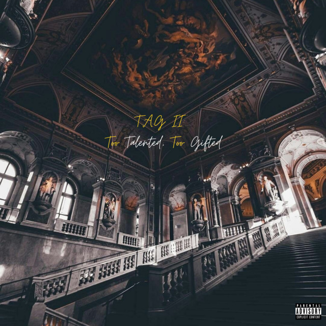 T.A.G II: Too Talented, Too Gifted cover art