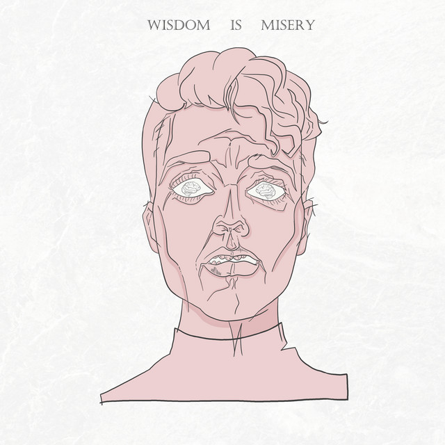 Wisdom Is Misery cover art