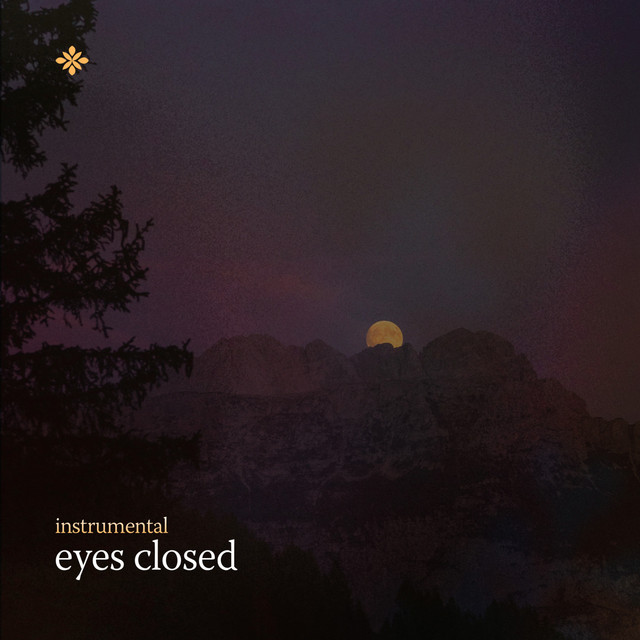 eyes closed (instrumental)