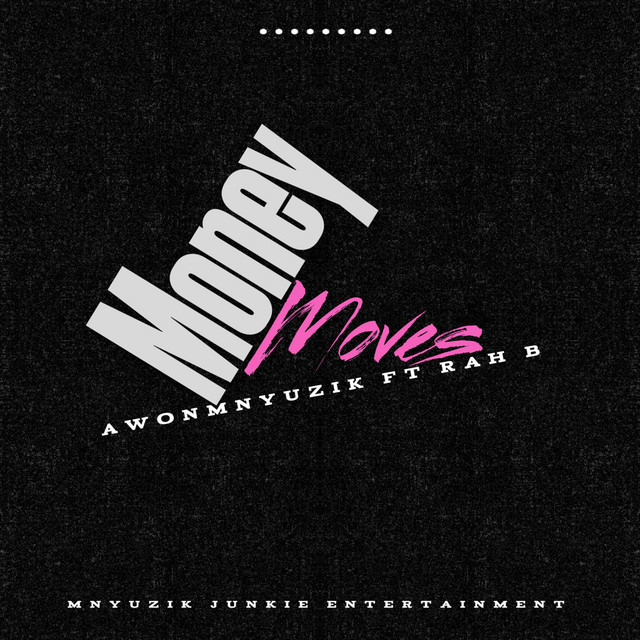 Money Moves - Radio Edit