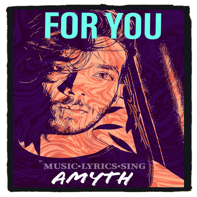 For You - song and lyrics by Amit Singh | Spotify