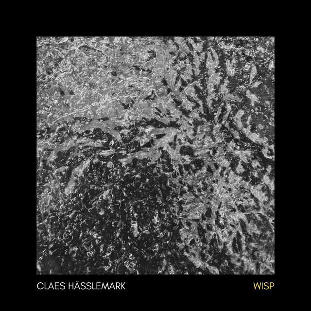Album cover for Wisp by Claes Hässlemark