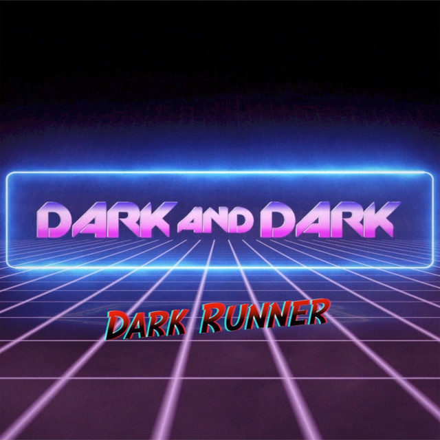 Dark Runner artwork