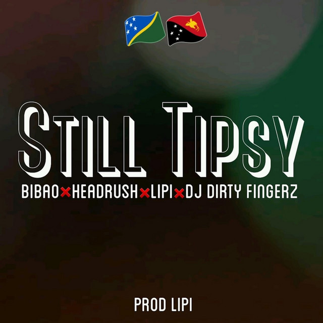 Still Tipsy