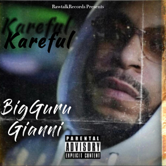 Kareful - Album by BigGuru Gianni | Spotify