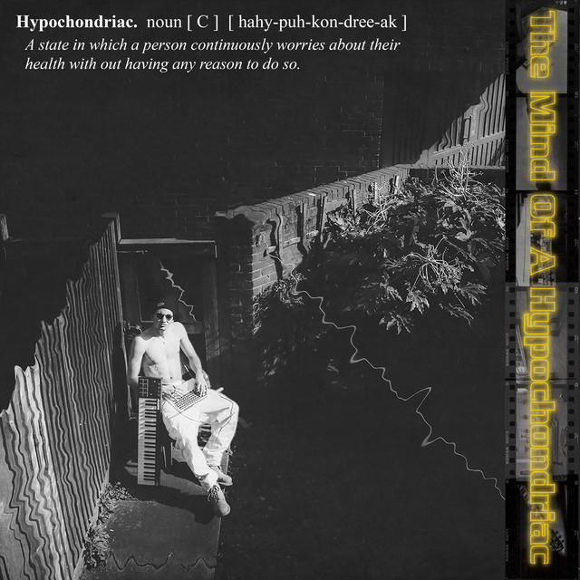 The Mind of a Hypochondriac cover art