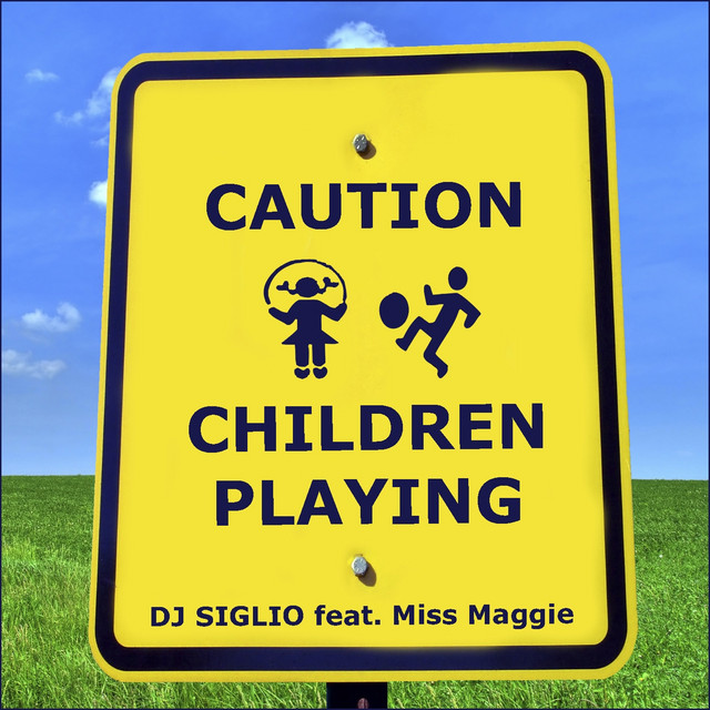 Caution Children Playing (feat. Miss Maggie)