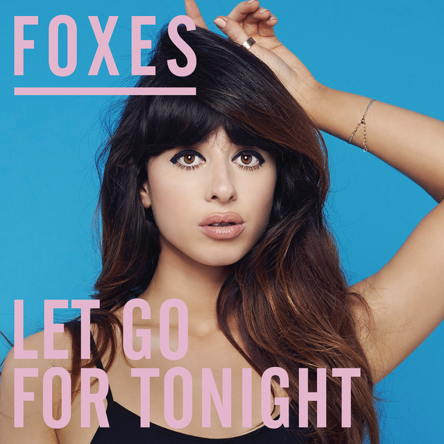 Capa de Let Go for Tonight - Foxes