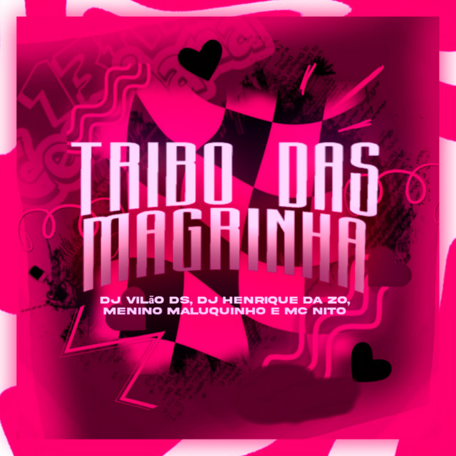 Tribo das Magrinha