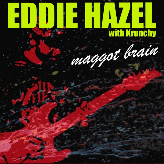 Maggot Brain - Single by Eddie Hazel | Spotify
