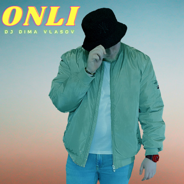 Обкладинка: Onli — Dj Dima Vlasov