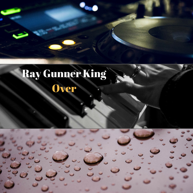 BPM and key for songs by Ray Gunner King | Tempo for Ray Gunner King ...