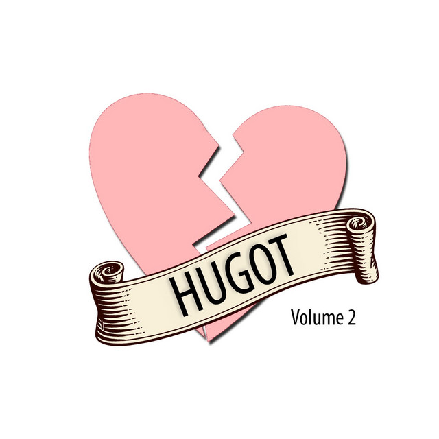 Hugot, Vol. 2 - Compilation by Various Artists | Spotify