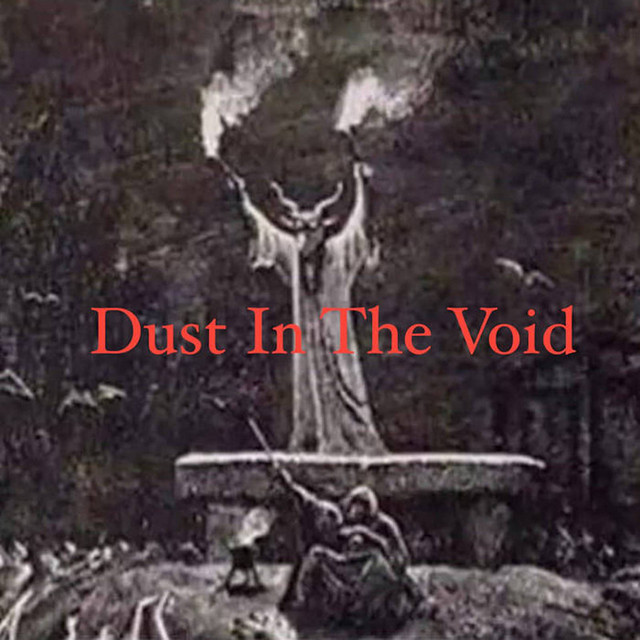 Dust in the Void | Spotify