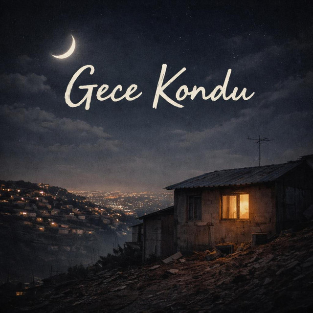 Gece Kondu by Evren Budak
