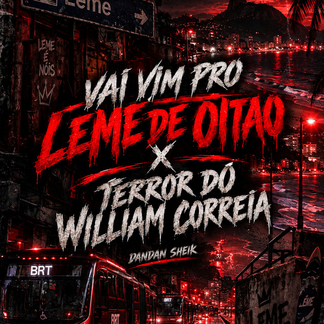 VAI VIM PRO LEME DE OITAO X TERROR DO WILLIAM CORREIA