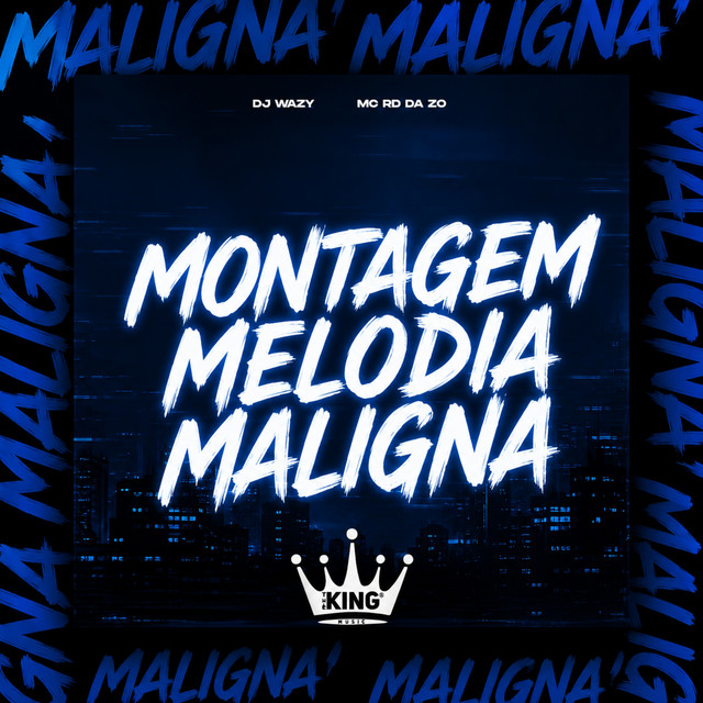 Montagem Melodia Maligna