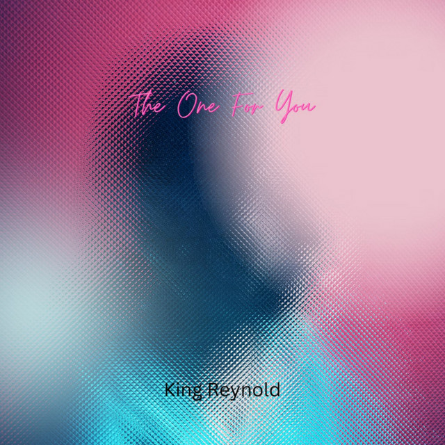 King Reynold, Sena – The One For You
