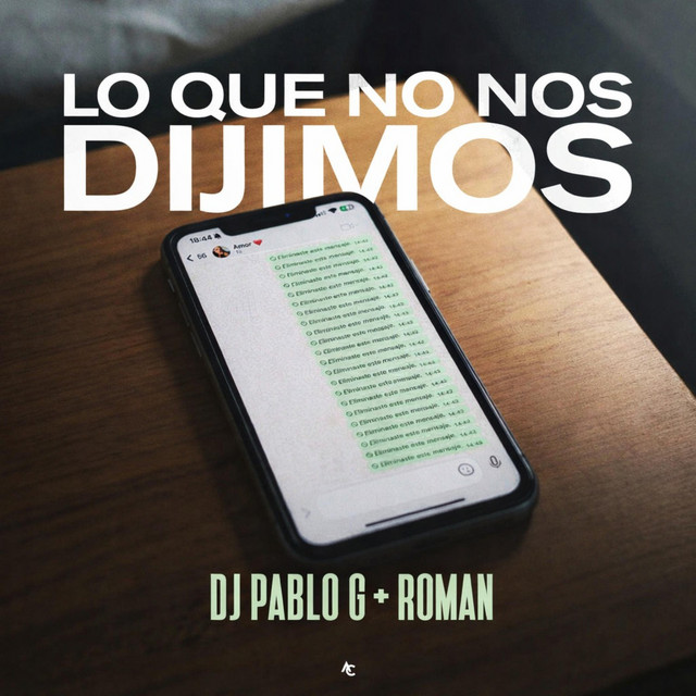 Lo Que No Nos Dijimos
