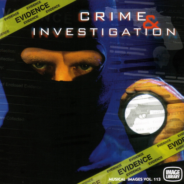 Crime and Investigation: Musical Images, Vol. 113 (Original Motion Picture Soundtrack) cover art