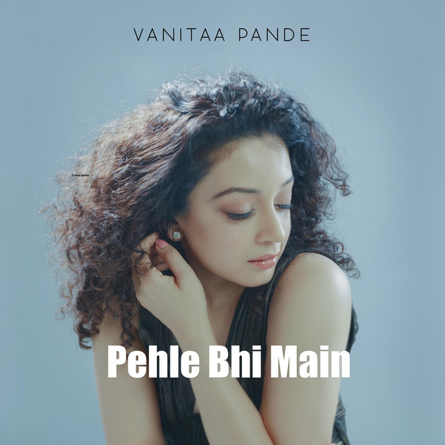 pehle bhi mai